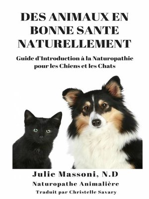 cover image of Des Animaux en Bonne Santé Naturellement